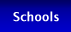 Schools